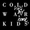 First by Cold War Kids